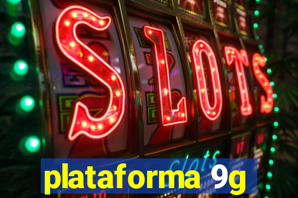 plataforma 9g